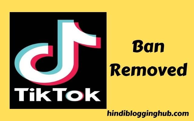 Tik Tok Ban Removed In Hindi Tik Tok Ban Removed In Hindi