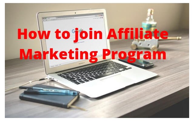How to join Affiliate Marketing Program