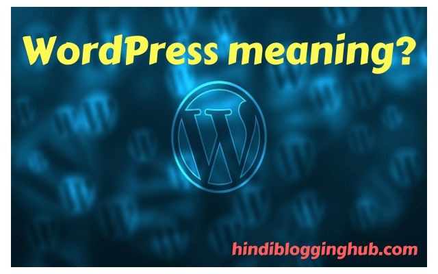 WordPress meaning in Hindi