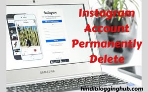 Instagram Account Permanently Delete