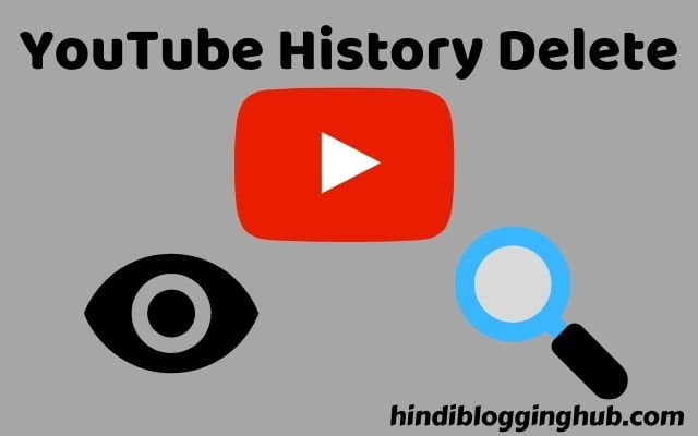 How To Delete YouTube History in Hindi