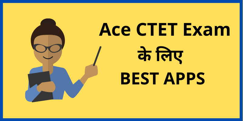 Ace CTET Exam Preparation Apps